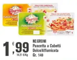 Conté Supermercati Negroni Pancetta a Cubetti Dolce/Affumicata offerta