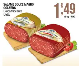 Sidis Salame dolce magro Golfera offerta