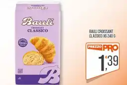 Cash pro Bauli croissant classico offerta