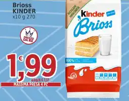 Market Ingross Kinder Brioss offerta