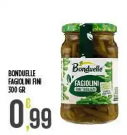 Netto Supermercati Bonduelle fagiolini fini offerta