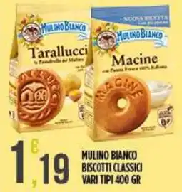 Netto Supermercati Mulino bianco biscotti classici offerta