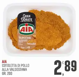 Maxipiù AIA Cotoletta di pollo alla valdostana offerta