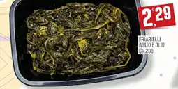 Maxipiù Friarielli aglio e olio offerta