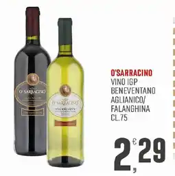 Maxipiù O'Sarracino Vino IGP Beneventano Aglianico/Falanghina offerta