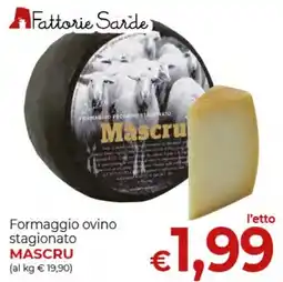 Maxi Nonna Isa Formaggio ovino stagionato Mascru offerta