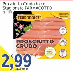 Market Ingross Prosciutto Crudodolce offerta