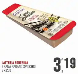 Maxipiù Latteria SoreSina Grana Padano Spicchio offerta