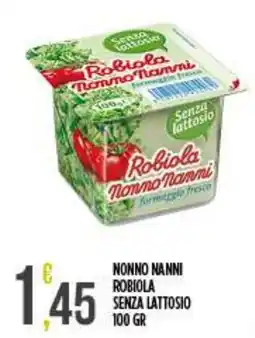 Netto Supermercati Robiola Nonno Nanni senza lattosio offerta