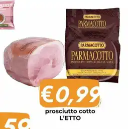 Supermercati Pasquale Prisco Parmacotto prosciutto cotto offerta