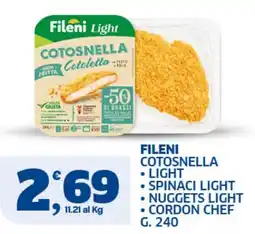 Ok Sigma Fileni Cotosnella Light offerta