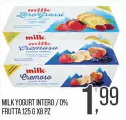 Cash pro Milk Yogurt Intero / 0% Frutta offerta