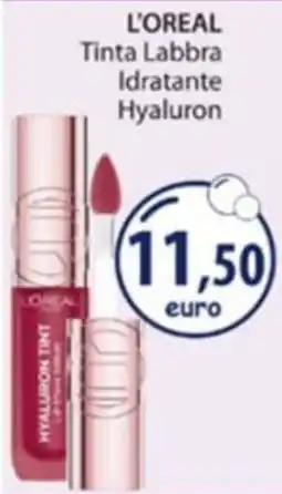 Acqua & Sapone L'Oréal Tinta Labbra Idratante Hyaluron offerta