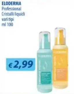 Acqua & Sapone Eloderma Professional Cristalli liquidi offerta