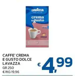 Ok Market Caffè crema e gusto dolce Lavazza offerta