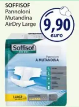 Acqua & Sapone Soffisof Pannoloni a mutandina AirDry Large offerta