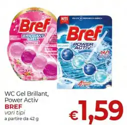 Maxi Nonna Isa WC Gel Brillant, Power Activ Bref offerta