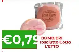 Supermercati Pasquale Prisco Bombiere rosciuotto Cotto offerta