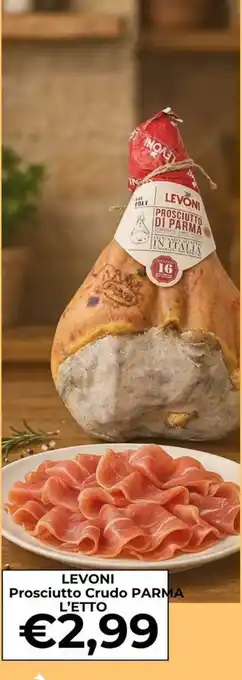 Supermercati Pasquale Prisco Levoni Prosciutto Crudo Parma offerta