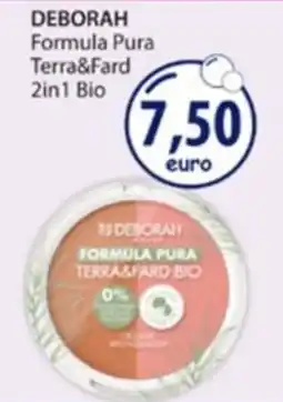 Acqua & Sapone Deborah formula pura terra&fard bio offerta