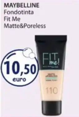 Acqua & Sapone Maybelline Fondotinta Fit Me Matte&Poreless offerta