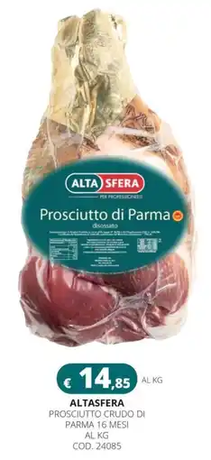 Altasfera Prosciutto crudo di Parma Alta Sfera offerta