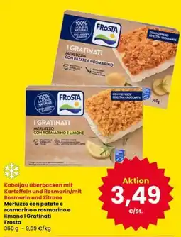 Interspar I Gratinati Merluzzo con patate e rosmarino offerta