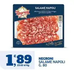 Sigma Negroni Salame Napoli offerta