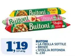 Sigma Buitoni La Frolla Sottile Brisée Sfoglia Rotonda offerta