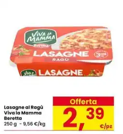 Eurospar Lasagne al Ragù Viva la Mamma Beretta offerta