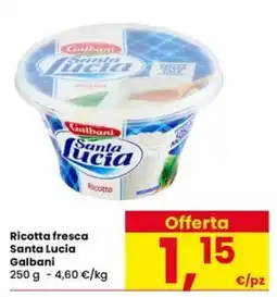 Eurospar Ricotta fresca Santa Lucia Galbani offerta