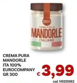 Vivo Supermercati Crema pura mandorle ita 100% eurocompany offerta