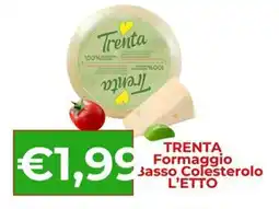 Supermercati Pasquale Prisco Trenta Formaggio offerta
