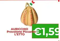 Supermercati Pasquale Prisco Auricchio Provolone Piccante offerta