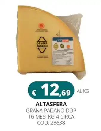 Altasfera Grana Padano DOP AltaSfera offerta