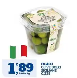 Sigma Ficacci olive dolci siciliane offerta