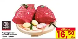 Eurospar Polpa legata per roastbeef di bovino Cucina Express offerta
