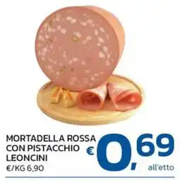 Ok Market Mortadella Rossa con Pistacchio Leoncini offerta