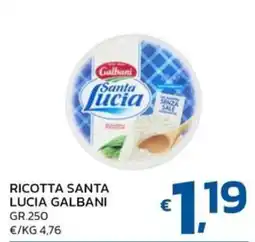 Ok Market Ricotta Santa Lucia Galbani offerta