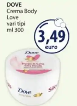 Acqua & Sapone Dove Crema Body Love offerta