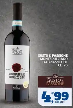 Sigma Montepulciano d'Abruzzo D.O.C. Gusto & Passione offerta