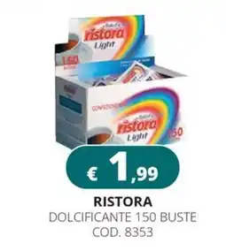 Altasfera Ristora Light offerta