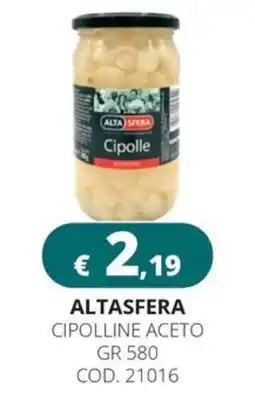Altasfera Cipolline aceto AltaSfera offerta