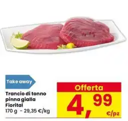 Eurospar Trancio di tonno pinna gialla Fiorital offerta