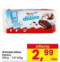 Eurospar Kinder Délice Ferrero offerta