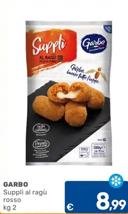 C+C Cash and Carry Garbo Suppli al ragù rosso offerta