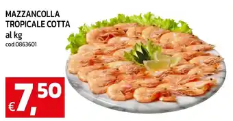 Mazzancolla tropicale cotta