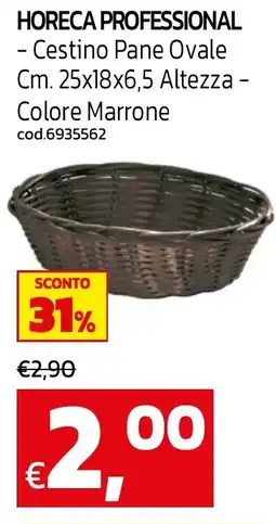 C+C maxigross Horeca Professional Cestino Pane Ovale offerta