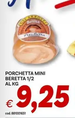 Vivo Supermercati Porchetta mini Beretta offerta