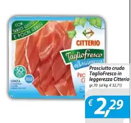 DiMeglio Prosciutto crudo TaglioFresco in leggerezza Citterio offerta